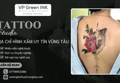 Địa chỉ hình xăm uy tín Vũng Tàu với nhiều mẫu nghệ thuật đẹp, giá tốt